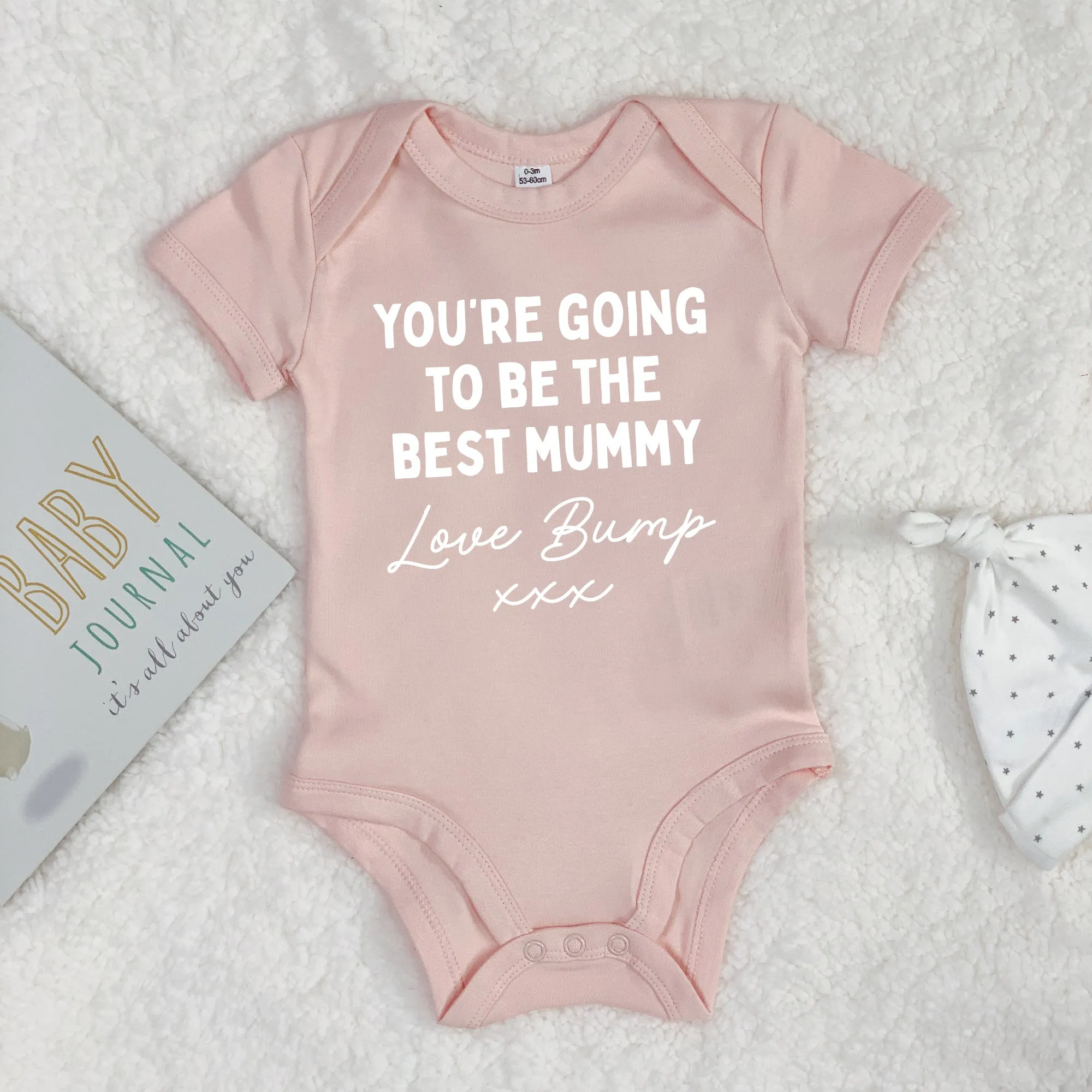 Mummy To Be Babygrow. You'll Be The Best Mummy